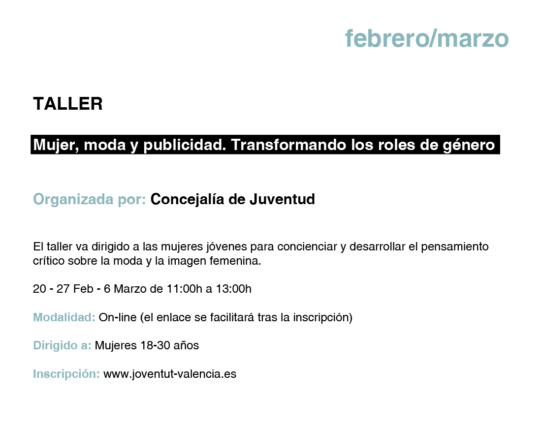 TALLER Mujer, moda y publicidad. Transformando los roles de genero