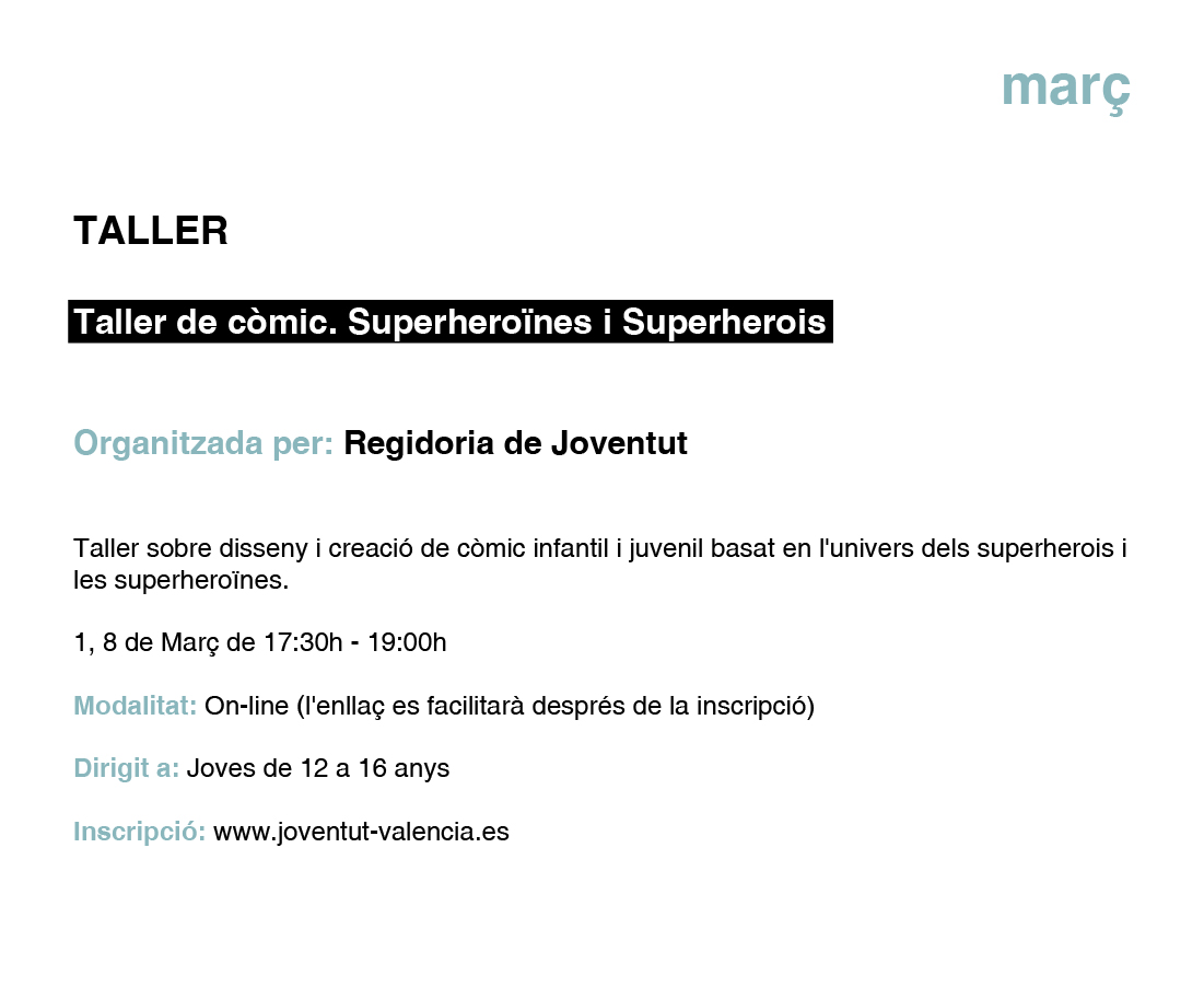 TALLER Taller de còmic. Superheroïnes i Superherois