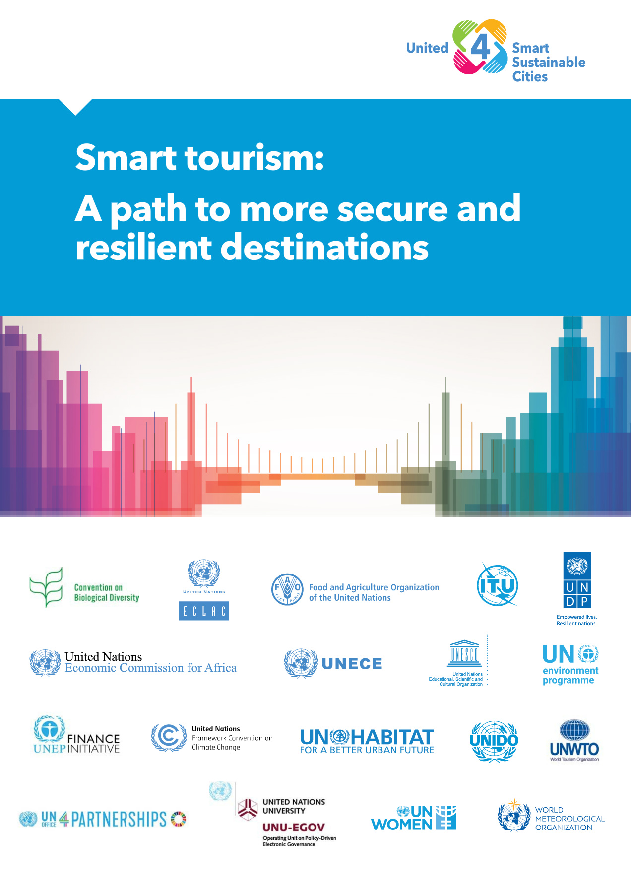 Document GT4 | Tourism, Health and Resilience Management from the perspective of a Smart City Platform