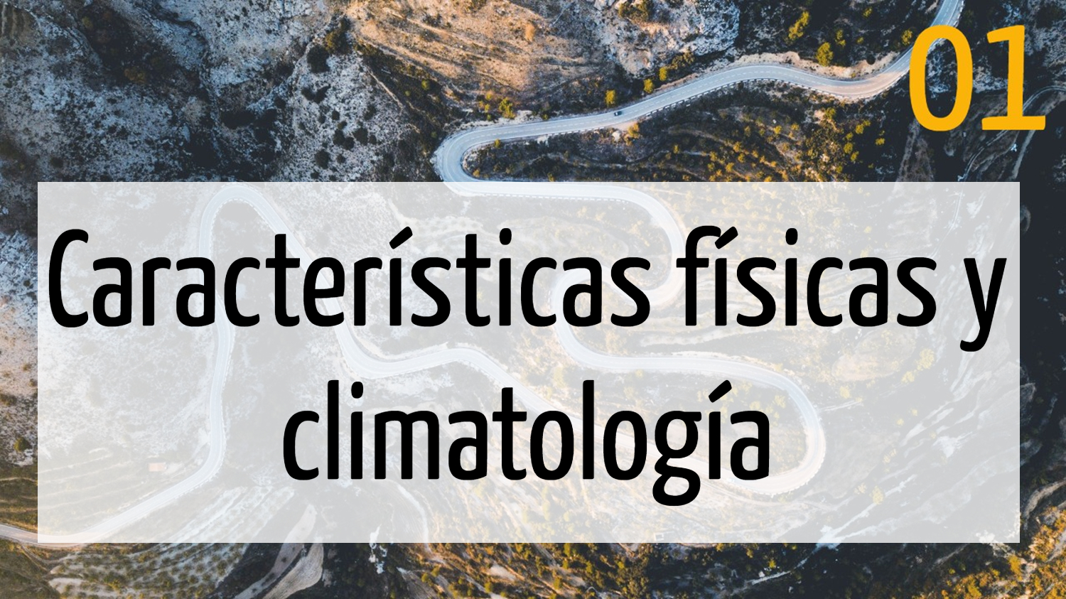 Características físicas y climatología