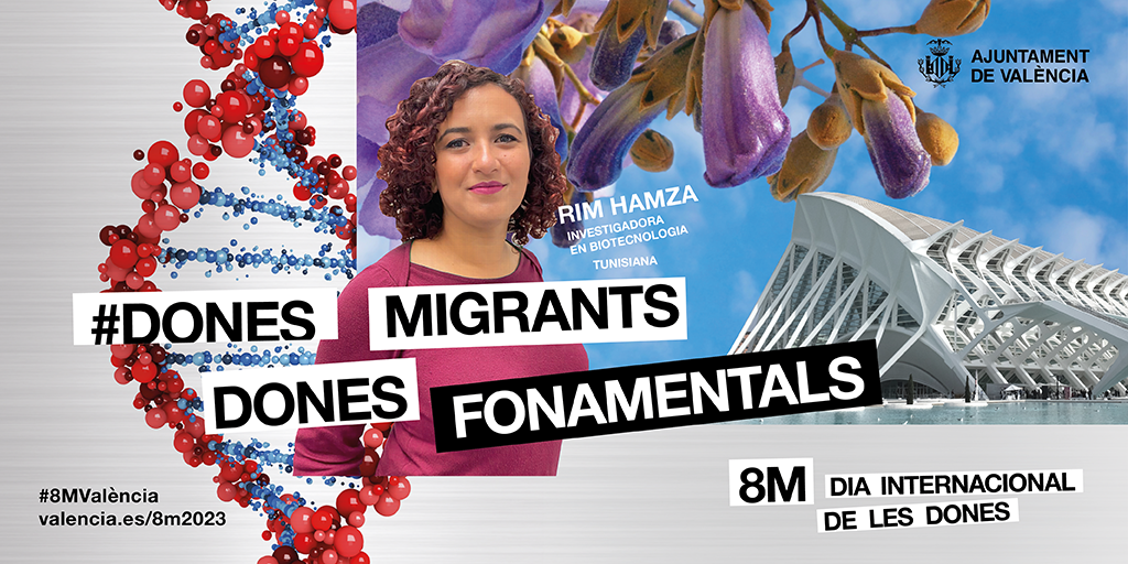 Rim Hamza. Investigadora en Biotecnología. Tunisiana. Dones Migrants, dones fonamentals. 8m, día internacional de les dones.
