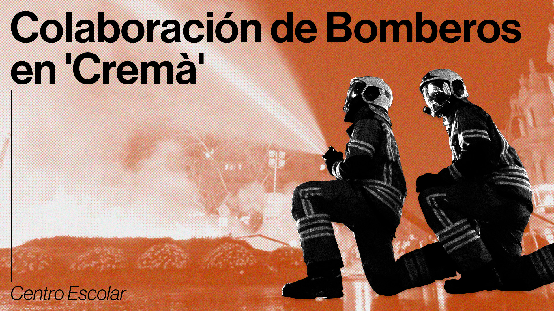 Solicitud de colaboración de Bomberos en Cremà de Centro Escolar