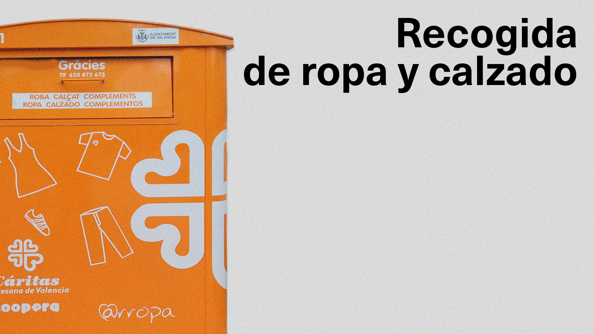 Recogida de ropa usada y calzado