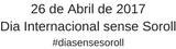 Dia Internacional sense Soroll. 26 d'Abril de 2017