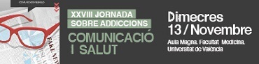 XXVIII JORNADA SOBRE ADDICCIONS: COMUNICACIÓ I SALUT: Llegiu-vos detingudament les instruccions XXVIII JORNADA SOBRE ADDICCIONS: COMUNICACIÓ I SALUT: Llegiu-vos detingudament les instruccions