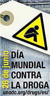 Dia Mundial contra les Drogues Dia Mundial contra les Drogues