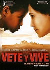 VETE Y VIVE (FRANÇA, 2005)
