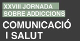 XXVIII JORNADA SOBRE ADDICCIONS: COMUNICACIÓ I SALUT: Llegiu-vos detingudament les instruccions