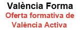 Consulte l'oferta formativa completa de València Activa