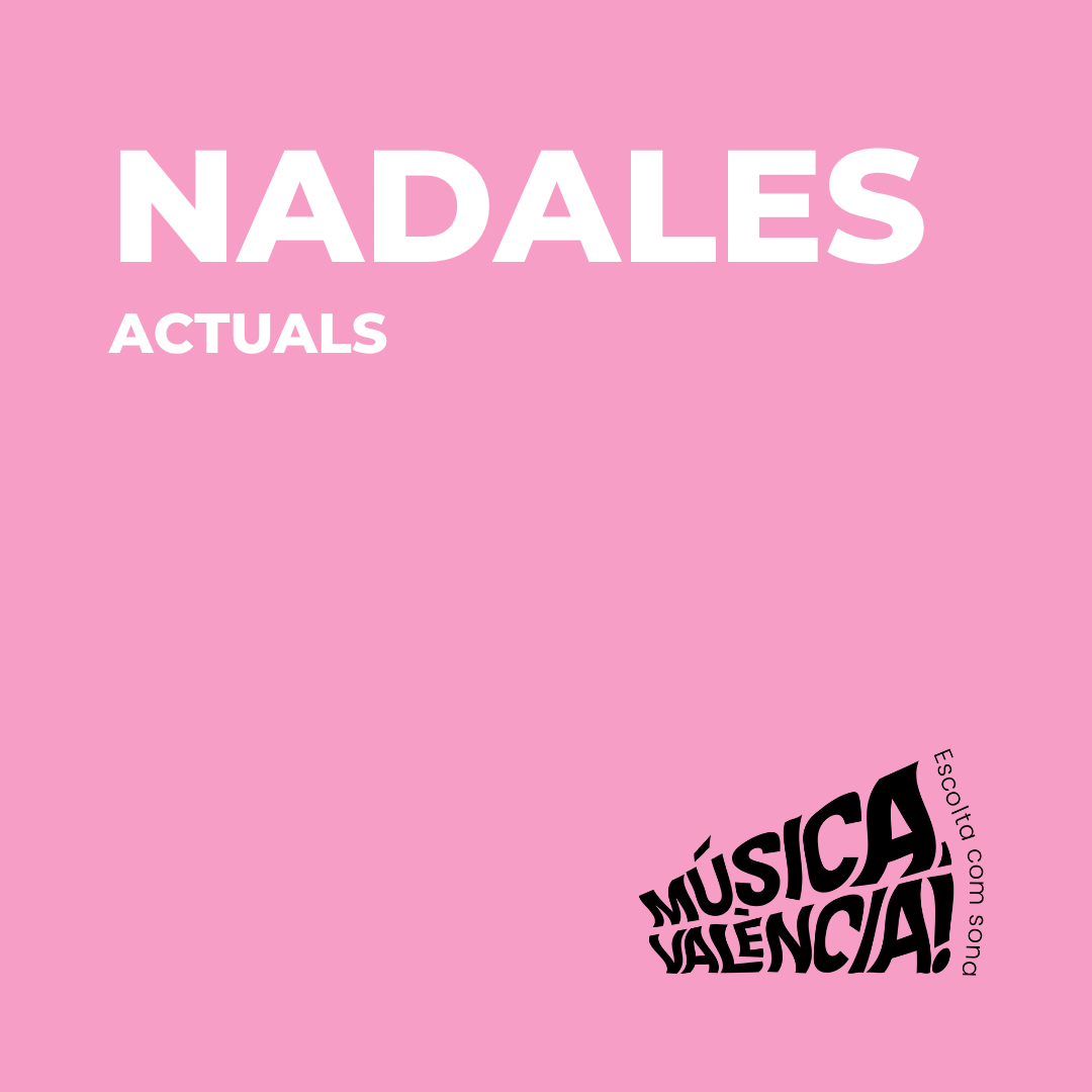 Nadales actuals