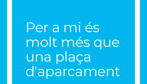 Sensibilització places d'aparcament reservades per a persones amb mobilitat reduïda