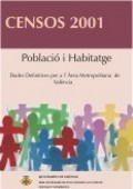 Censo de población y viviendas 2001. Área Metropolitana. Datos definitivos
