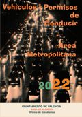 Vehículos y permisos de conducir 2022. Municipios del área metropolitana de València