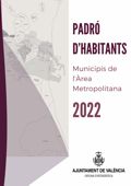 Padró d'habitants 2022. Municipis de l'Àrea Metropolitana